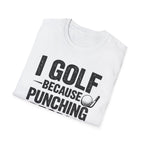 Golf Over Punching Tee - InkAndThreadPrints