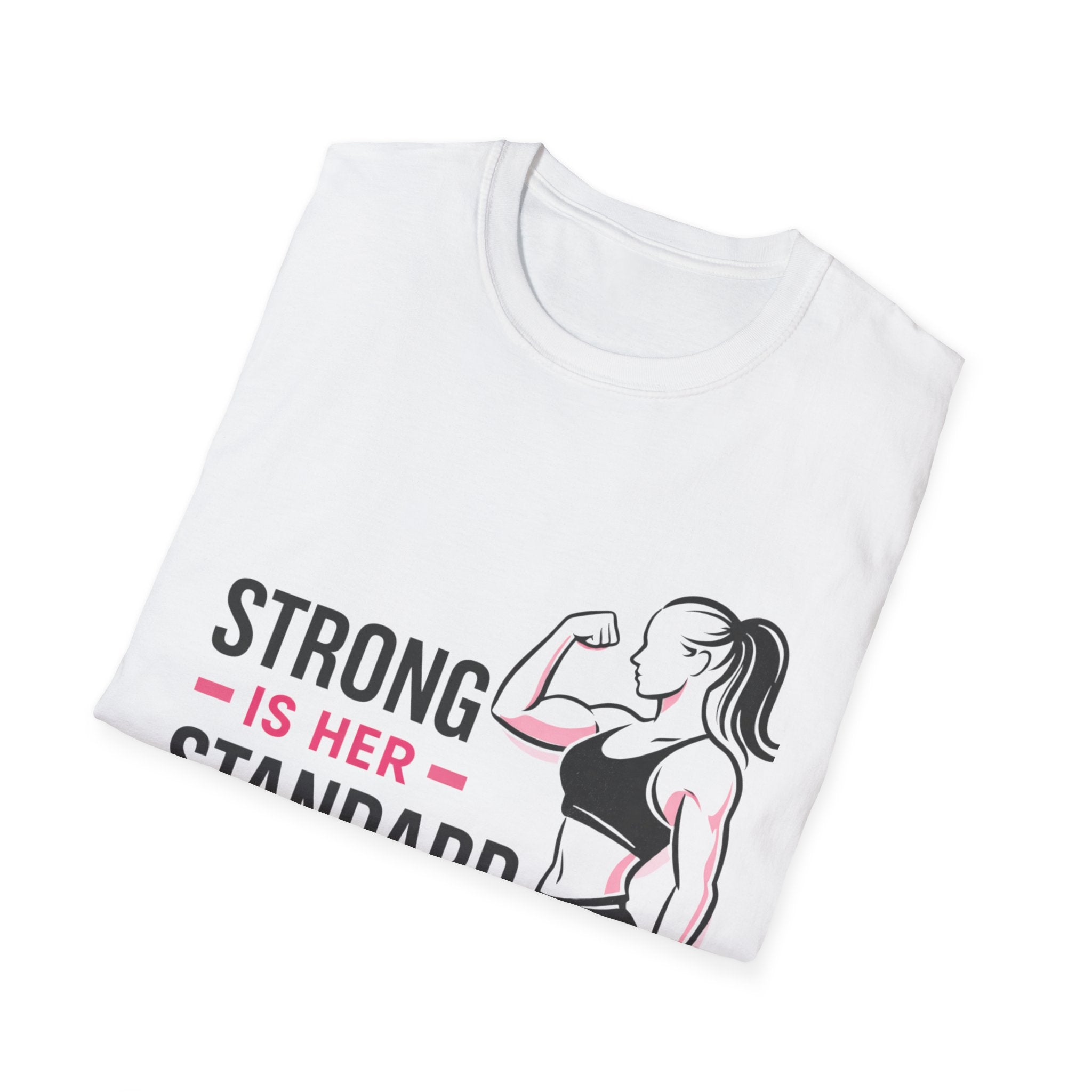 Strong Is Her Standard T-Shirt - InkAndThreadPrints