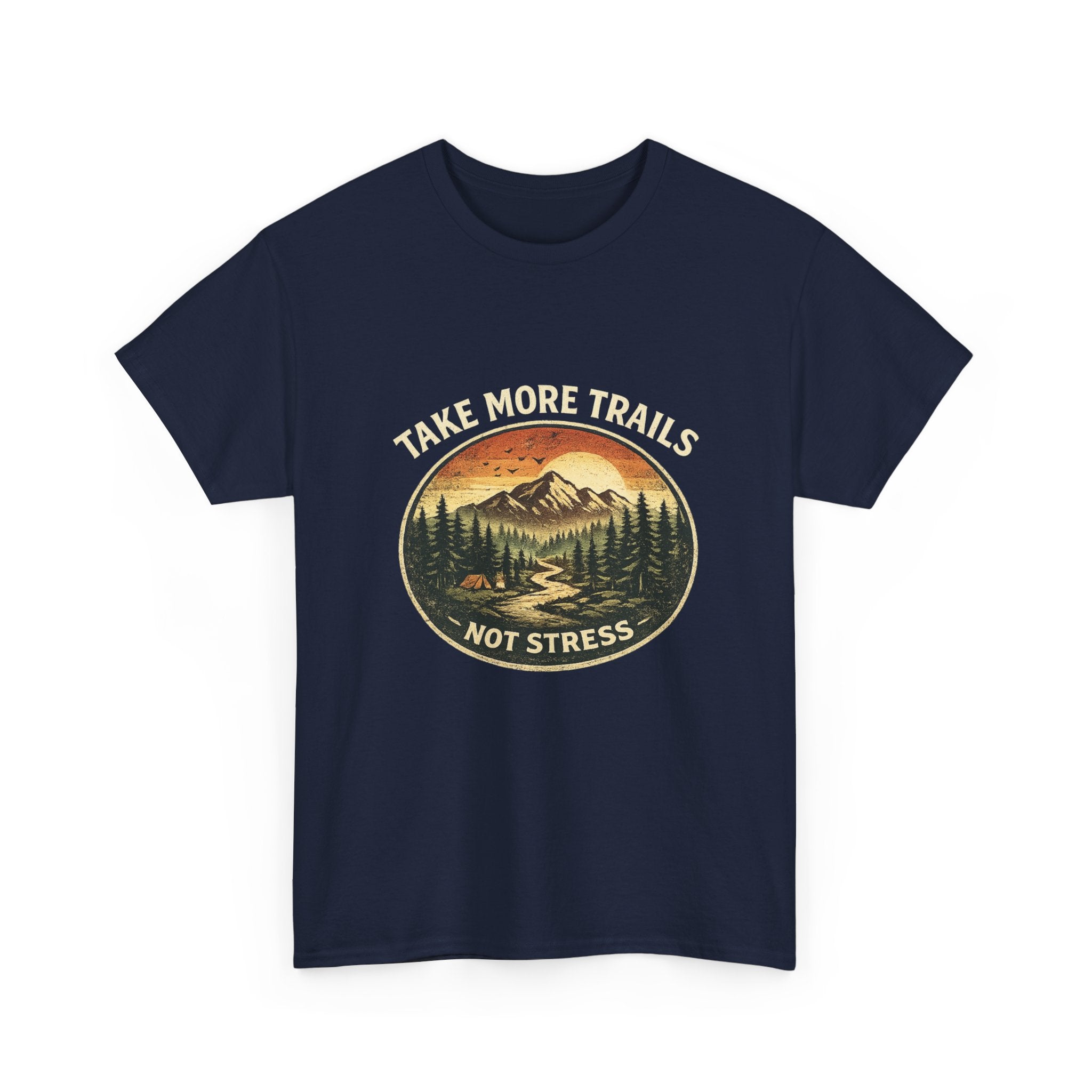 Take More Trails Not Stress T-Shirt — Vintage Mountain Hiking Tee - InkAndThreadPrints