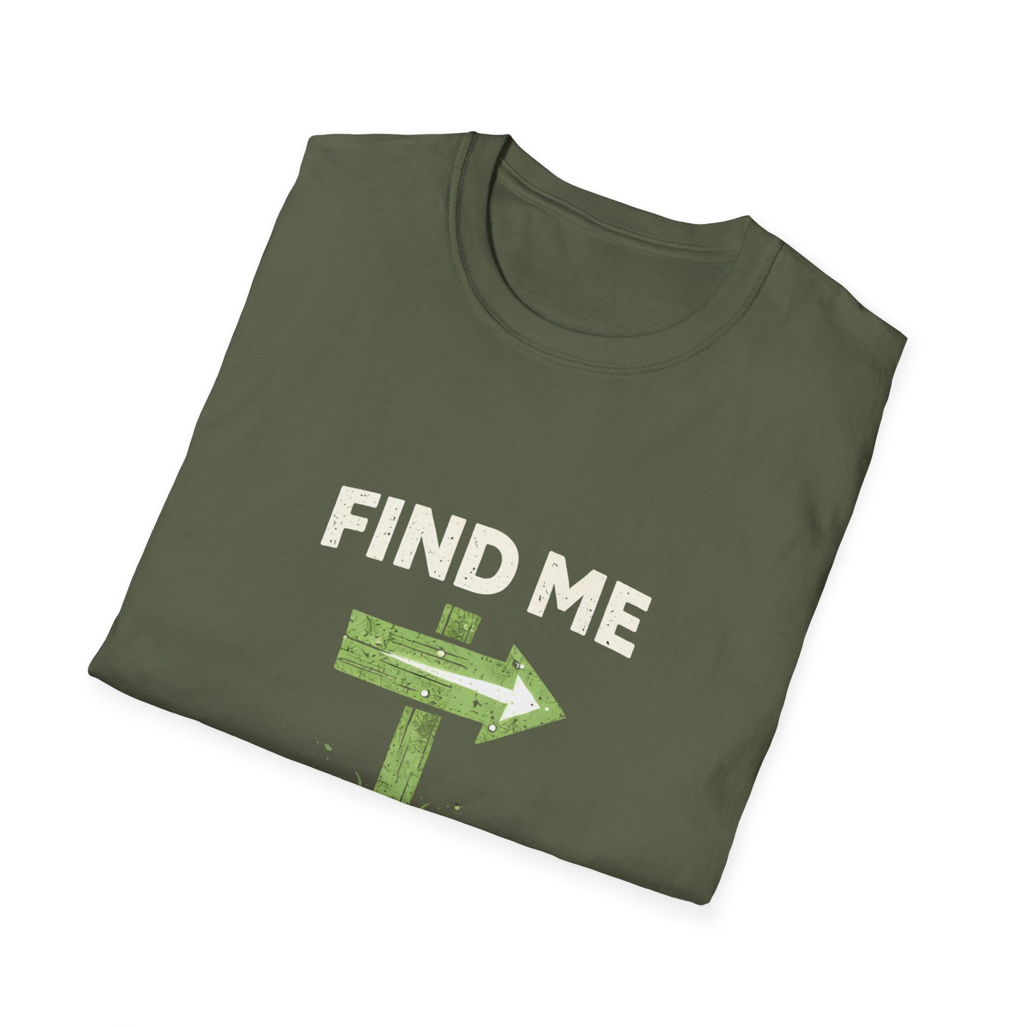 Find Me on the Trail T-Shirt - InkAndThreadPrints