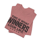 This Is What Winners Look Like Graphic Tee
