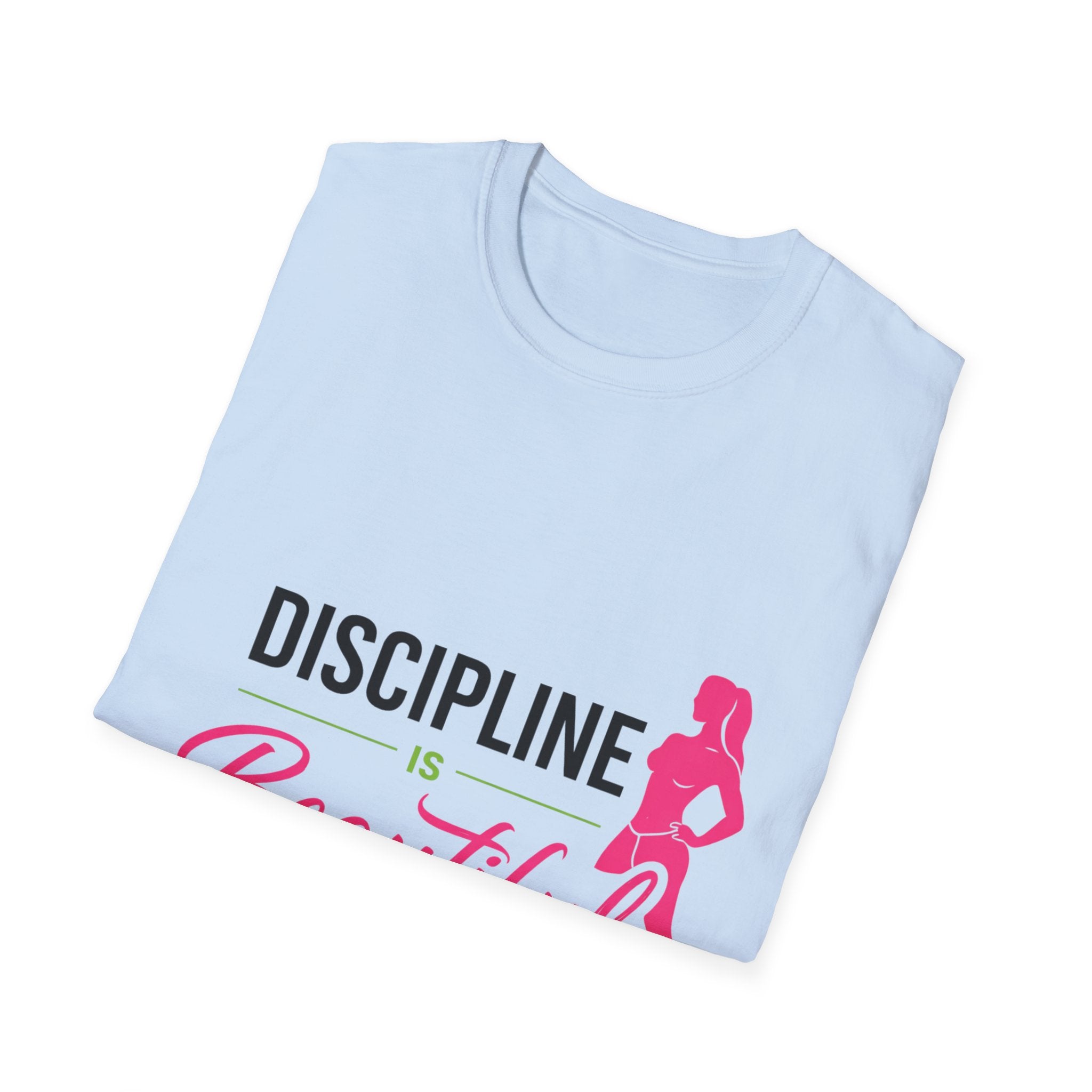 Discipline Is Beautiful T-Shirt - InkAndThreadPrints