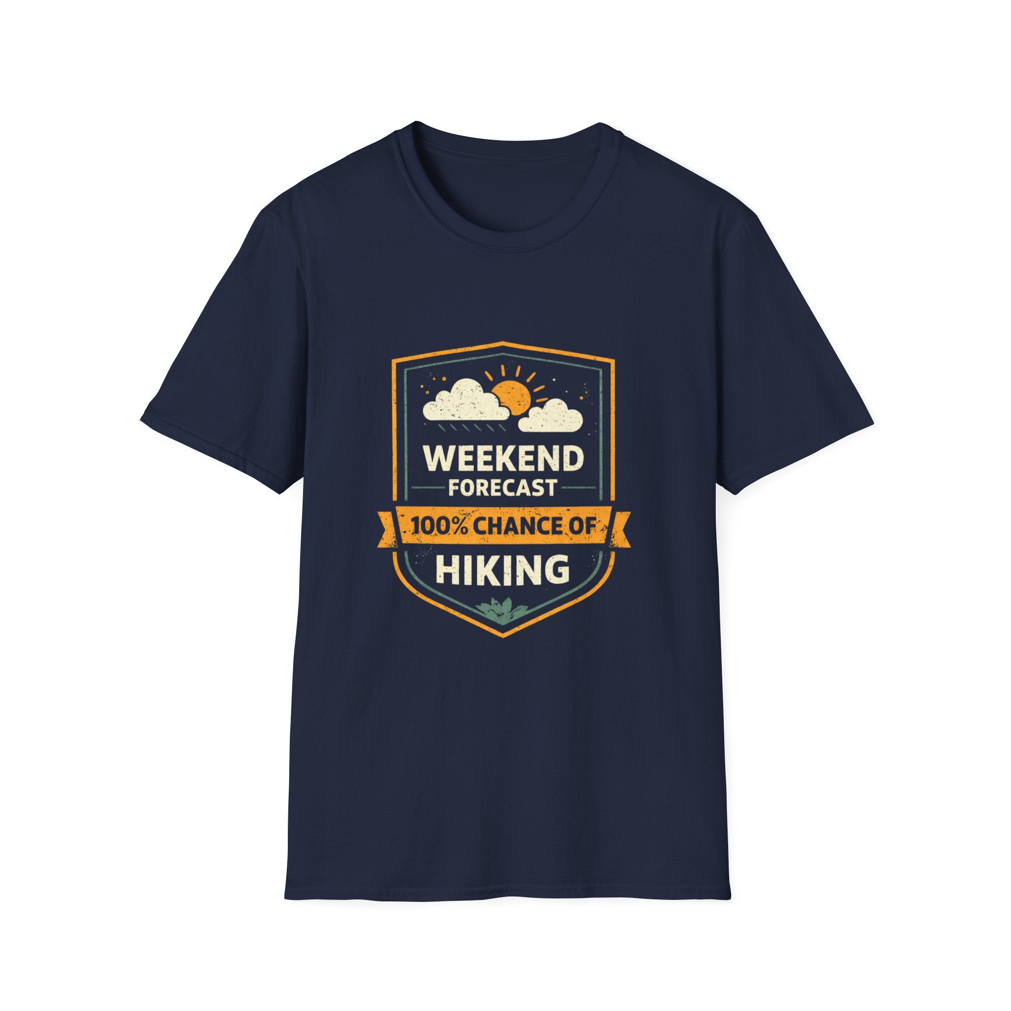 Weekend Forecast: 100% Chance of Hiking T-Shirt - InkAndThreadPrints