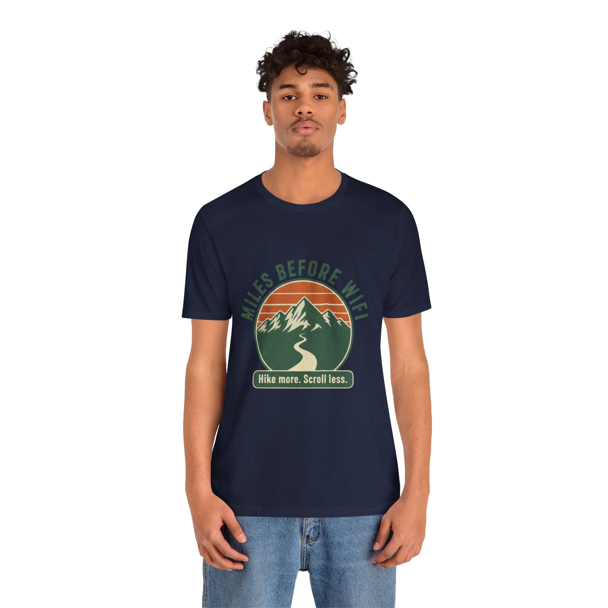 Miles Before WiFi Hiking T-Shirt — "Hike More, Scroll Less" Outdoor Adventure Tee - InkAndThreadPrints