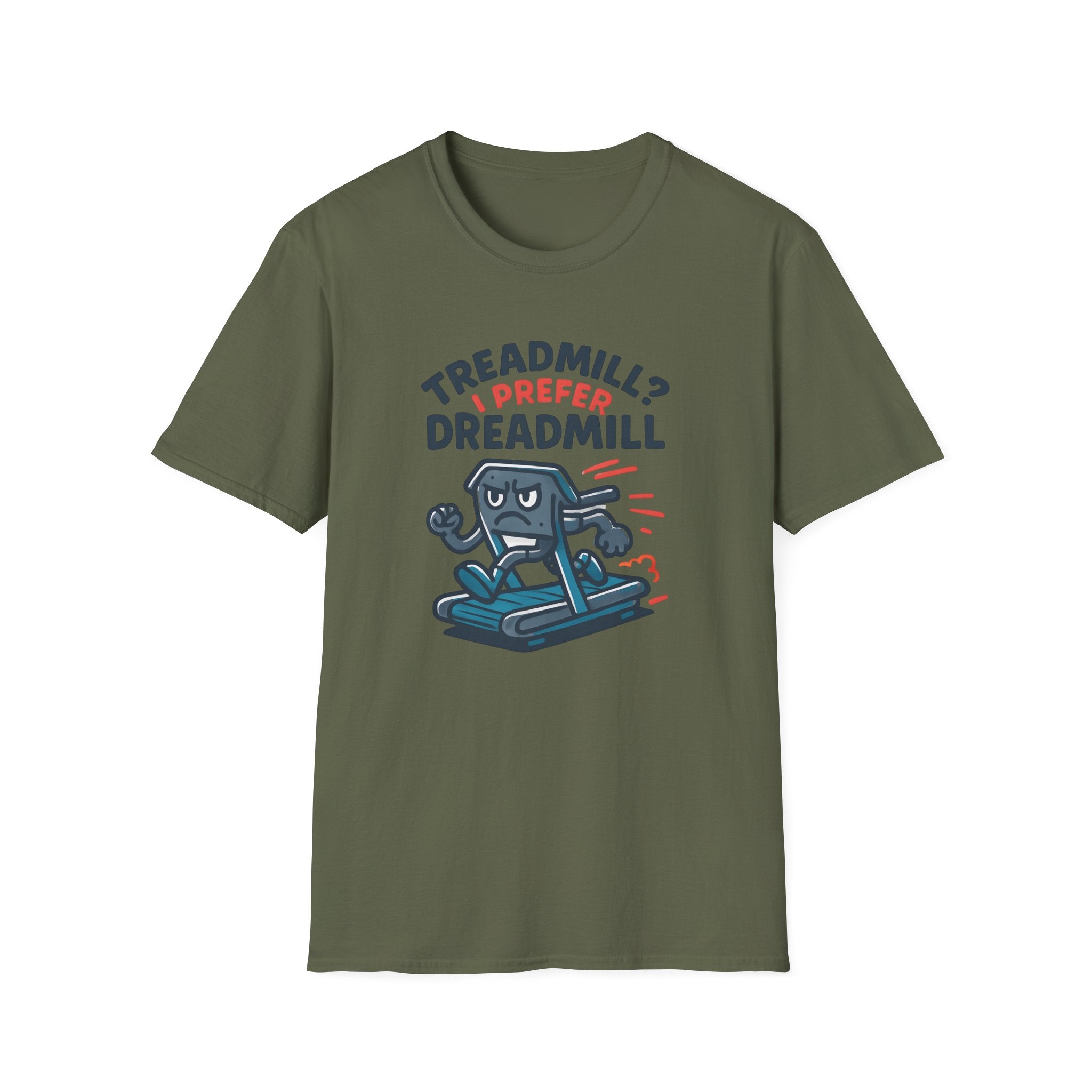 T-Shirt — “Treadmill? I Prefer Dreadmill” Funny Running Tee - InkAndThreadPrints