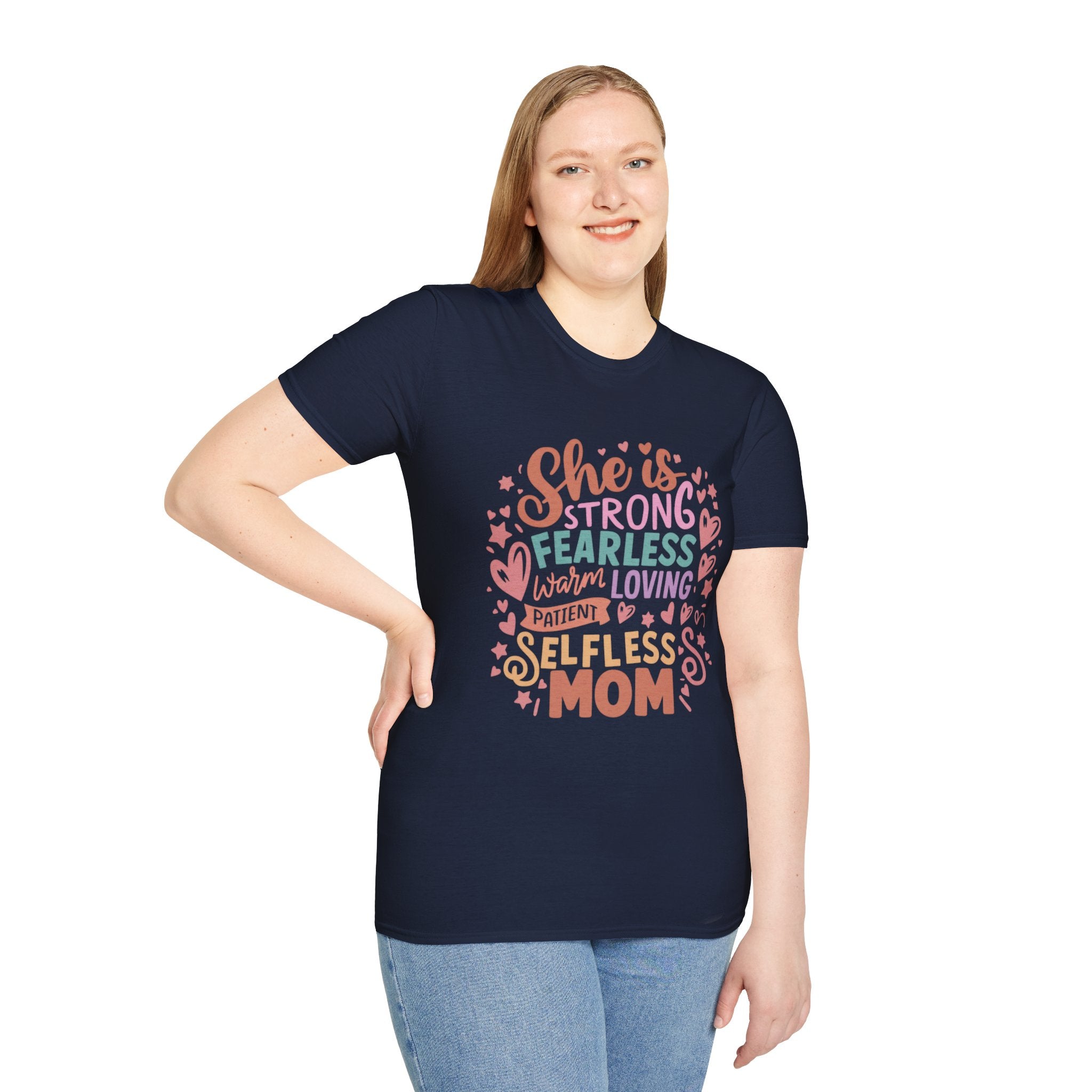 She Is Strong Fearless Loving Patient Selfless Mom T-Shirt - InkAndThreadPrints