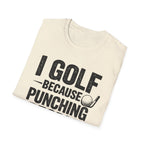 Golf Over Punching Tee - InkAndThreadPrints