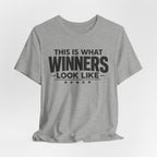 This Is What Winners Look Like Graphic Tee