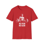 No Pain No Gain Weightlifting T-Shirt — Gym Motivation Tee for Men & Women - InkAndThreadPrints