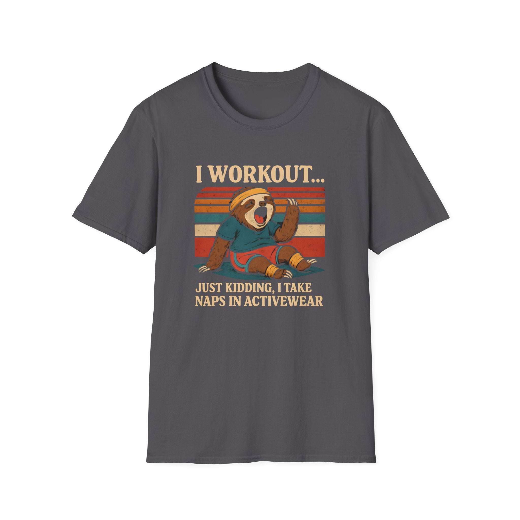 I Workout… Just Kidding Sloth Gym T-Shirt - InkAndThreadPrints