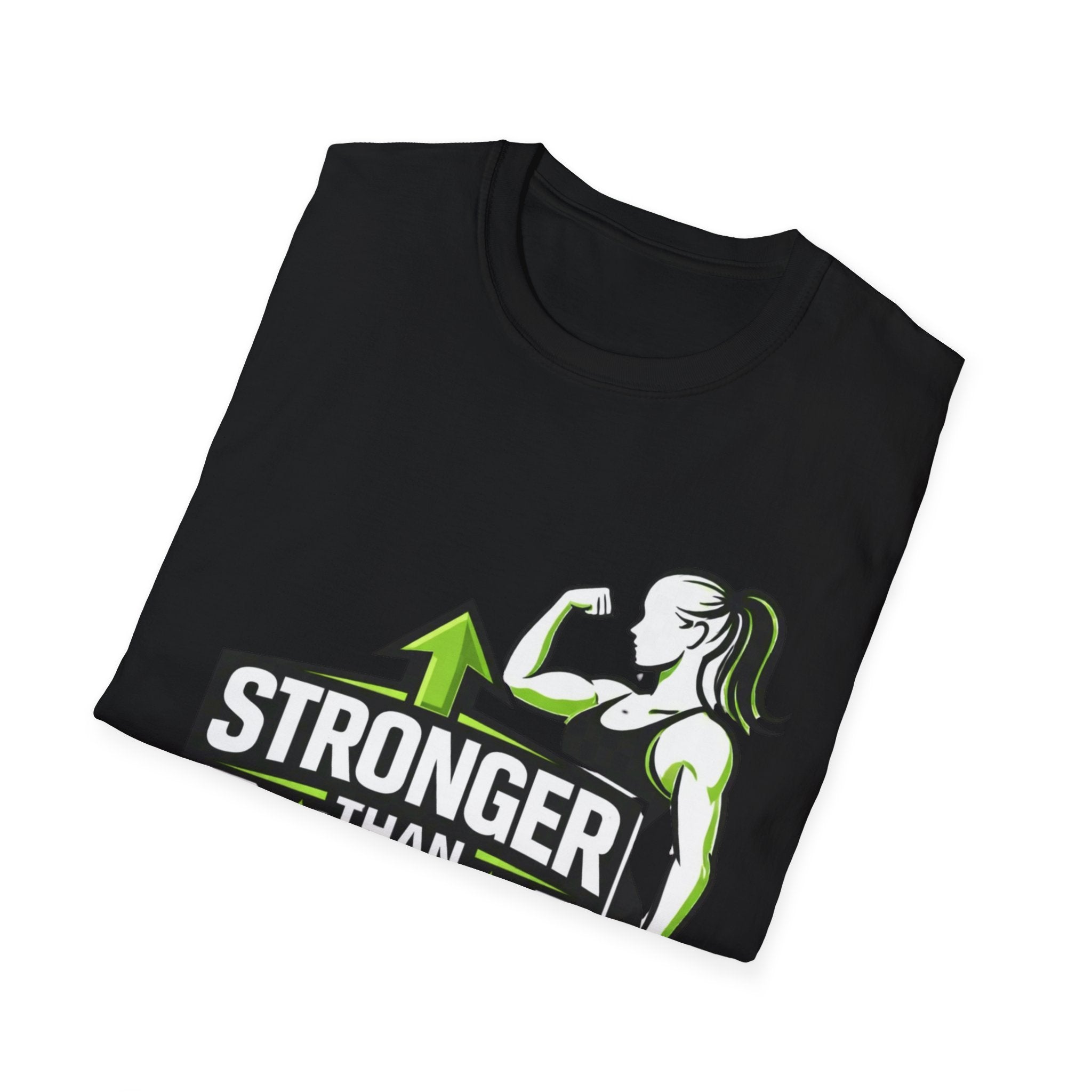 Stronger Than Yesterday Gym T-Shirt - InkAndThreadPrints