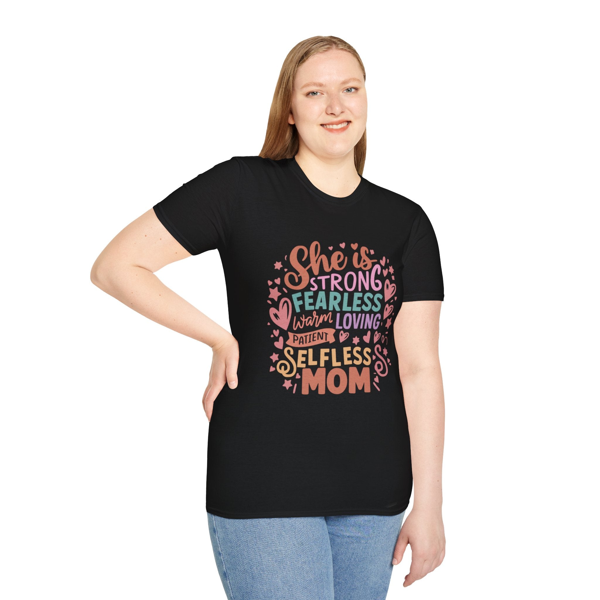 She Is Strong Fearless Loving Patient Selfless Mom T-Shirt - InkAndThreadPrints