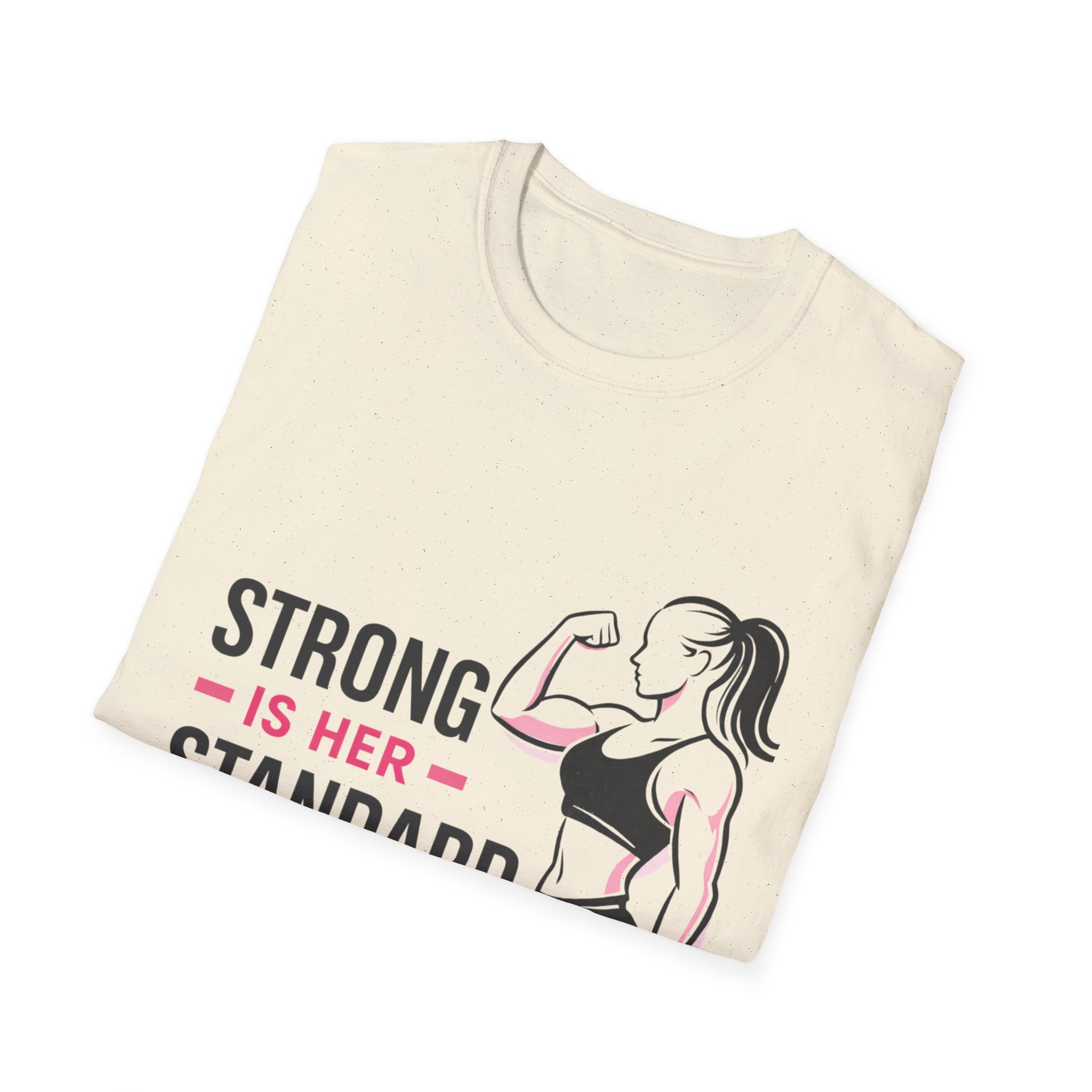 Strong Is Her Standard T-Shirt - InkAndThreadPrints