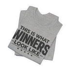 This Is What Winners Look Like Graphic Tee