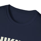 Hiking Is My Therapy T-Shirt - InkAndThreadPrints