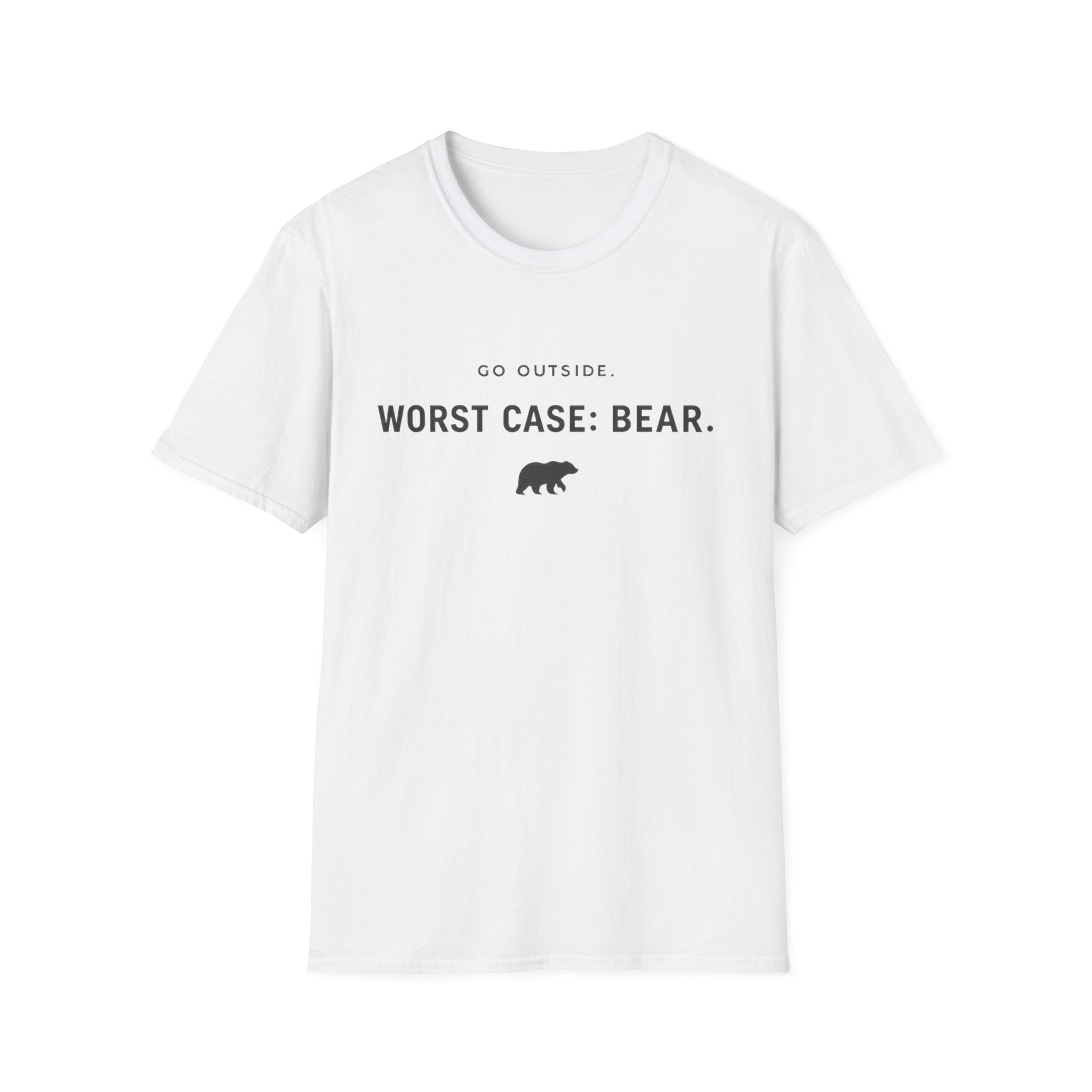 Go Outside. Worst Case: Bear. T-Shirt — Outdoor Adventure Graphic Tee