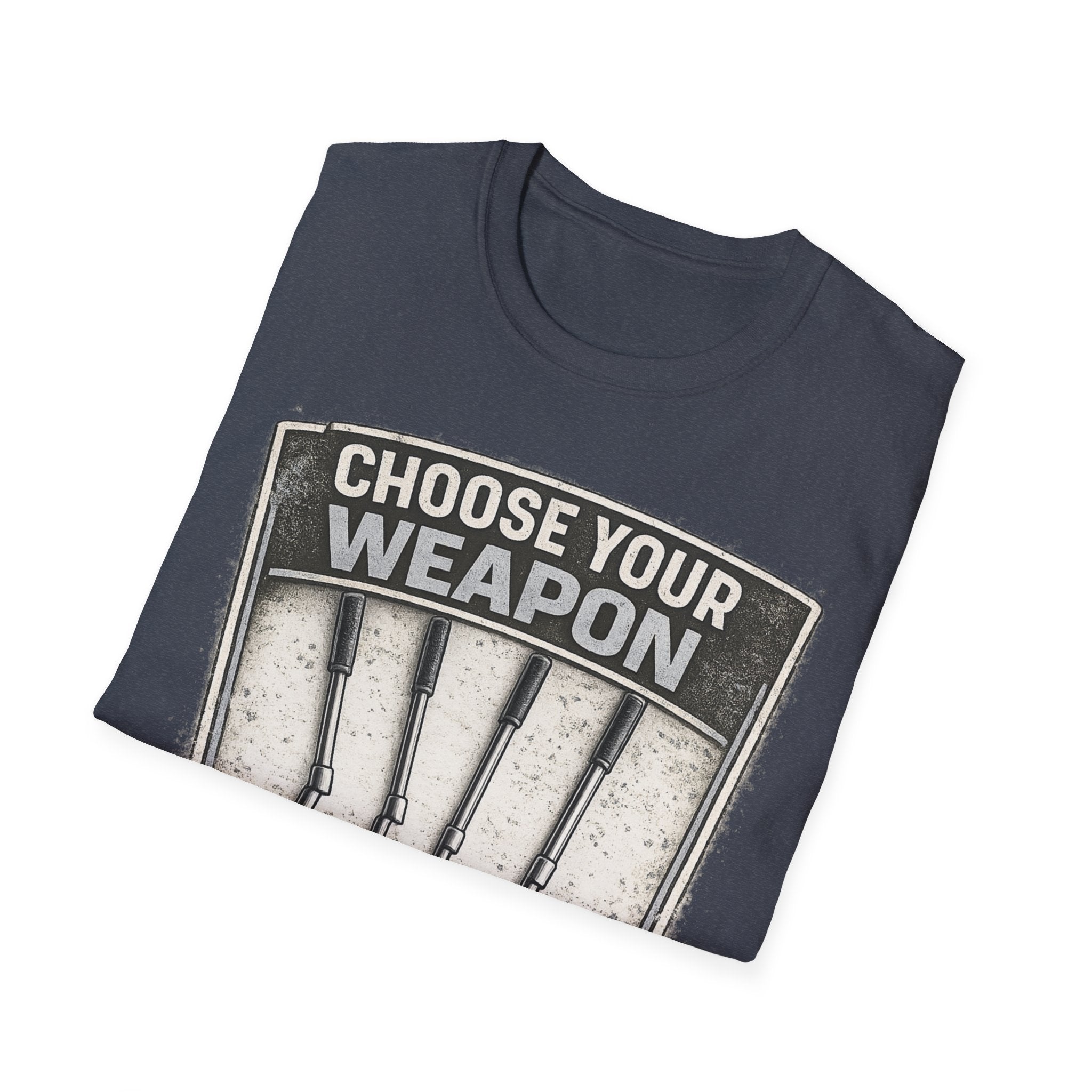 Choose Your Weapon T-Shirt - InkAndThreadPrints