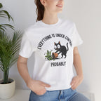Everything Is Under Control, Probably Cute Cat Tee - InkAndThreadPrints