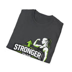 Stronger Than Yesterday Gym T-Shirt - InkAndThreadPrints