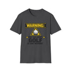 Warning: May Talk About Golf At Any Moment T-Shirt - InkAndThreadPrints