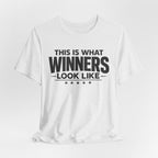 This Is What Winners Look Like Graphic Tee
