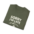 Sorry I'm Late I Was Hiking T-Shirt - InkAndThreadPrints