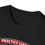 Practice Like a Champion Golf T-Shirts - InkAndThreadPrints