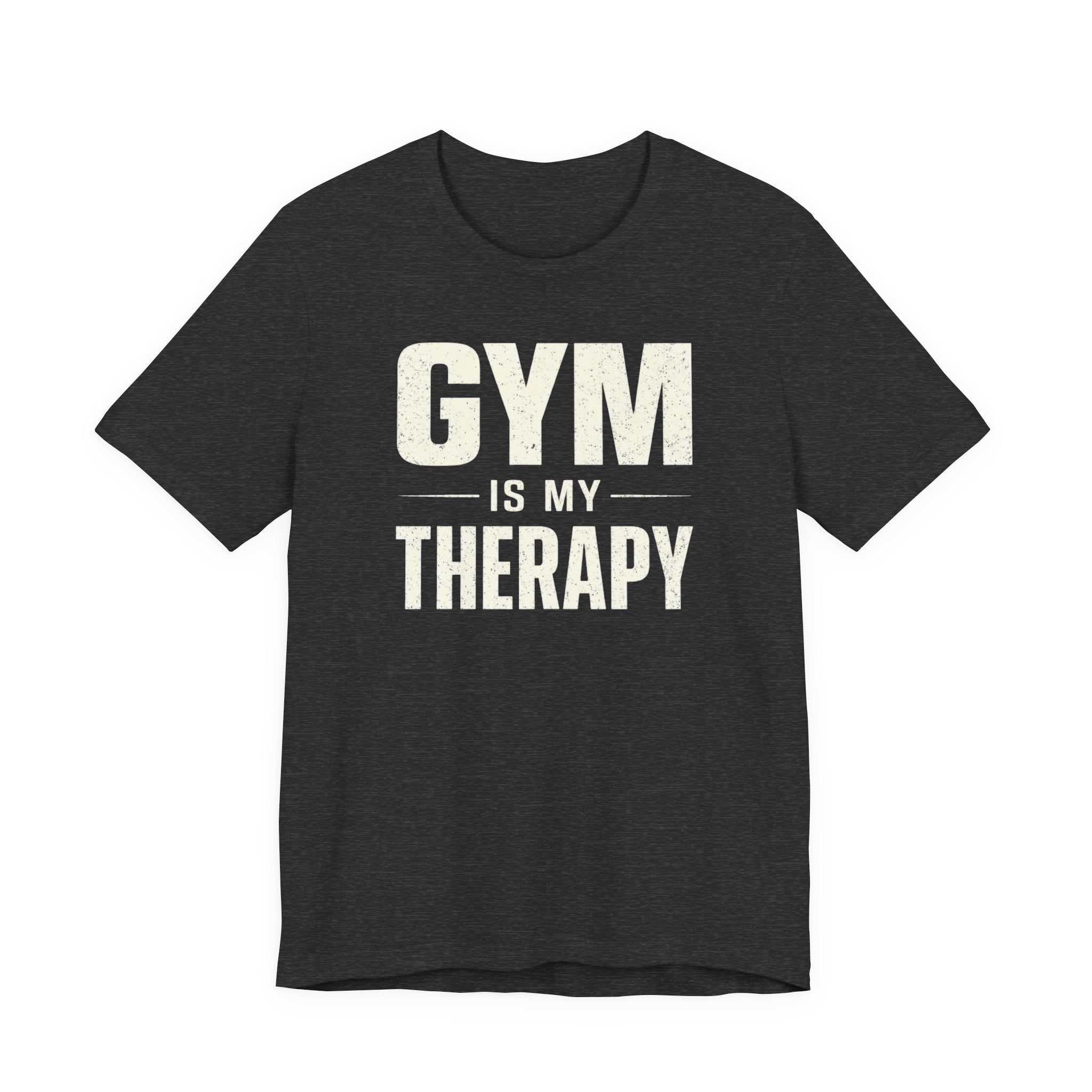 Gym Is My Therapy — Workout Motivation Tee for Fitness Lovers