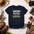 Hiking Is My Therapy T-Shirt - InkAndThreadPrints