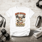 Run Hard Train Harder T-Shirt - InkAndThreadPrints